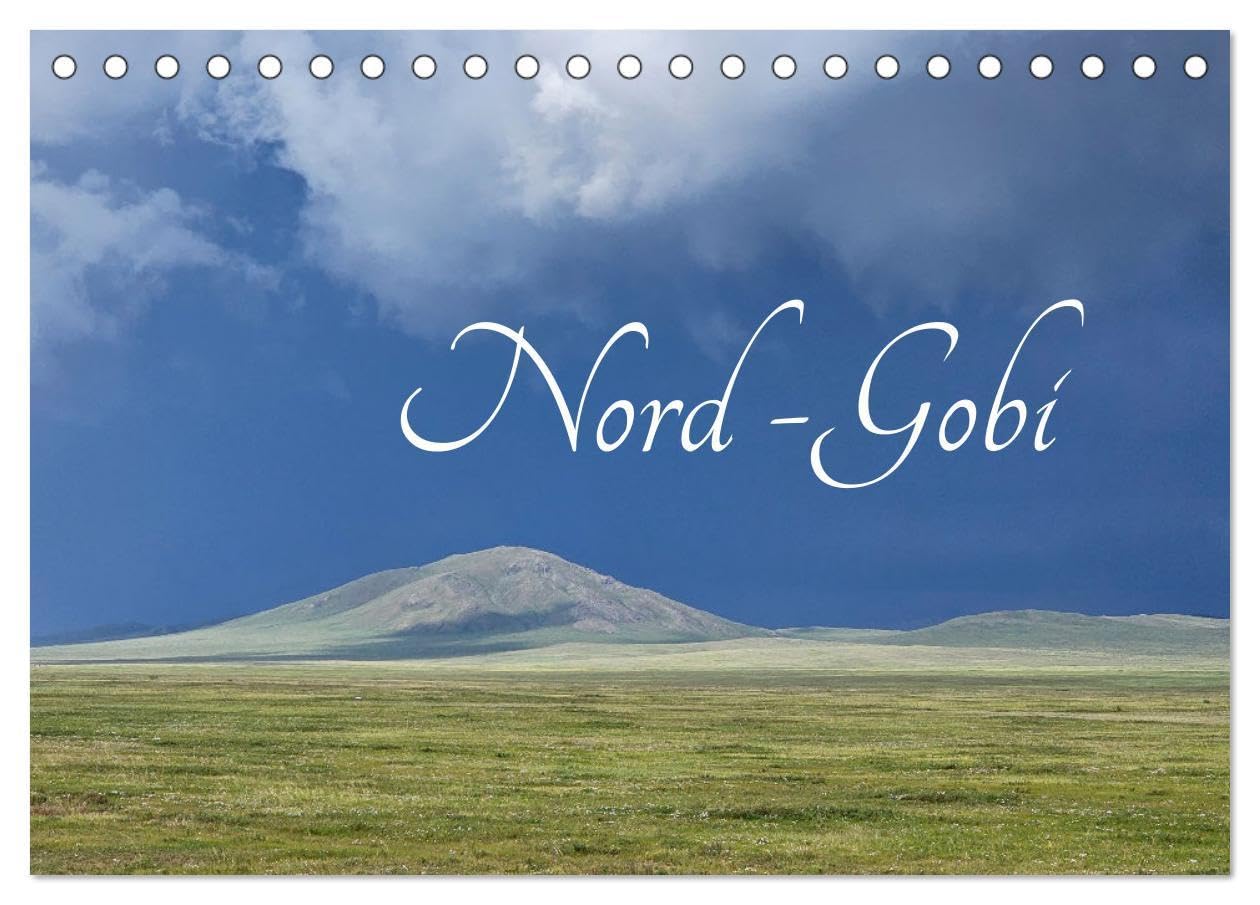 Nord-Gobi (Tischkalender 2026 DIN A5 quer), CALVENDO Monatskalender: Eine überraschende Geologie, Blumenteppiche und Viehherden zeigen sich in der Halbwüste. (CALVENDO Natur) Leisure, Home & Garden