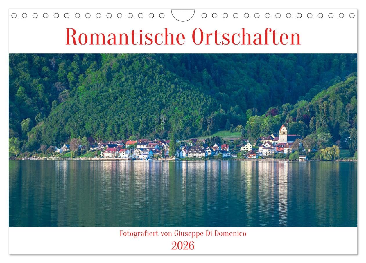 Romantische Ortschaften (Wandkalender 2026 DIN A4 quer), CALVENDO Monatskalender Leisure, Home & Garden
