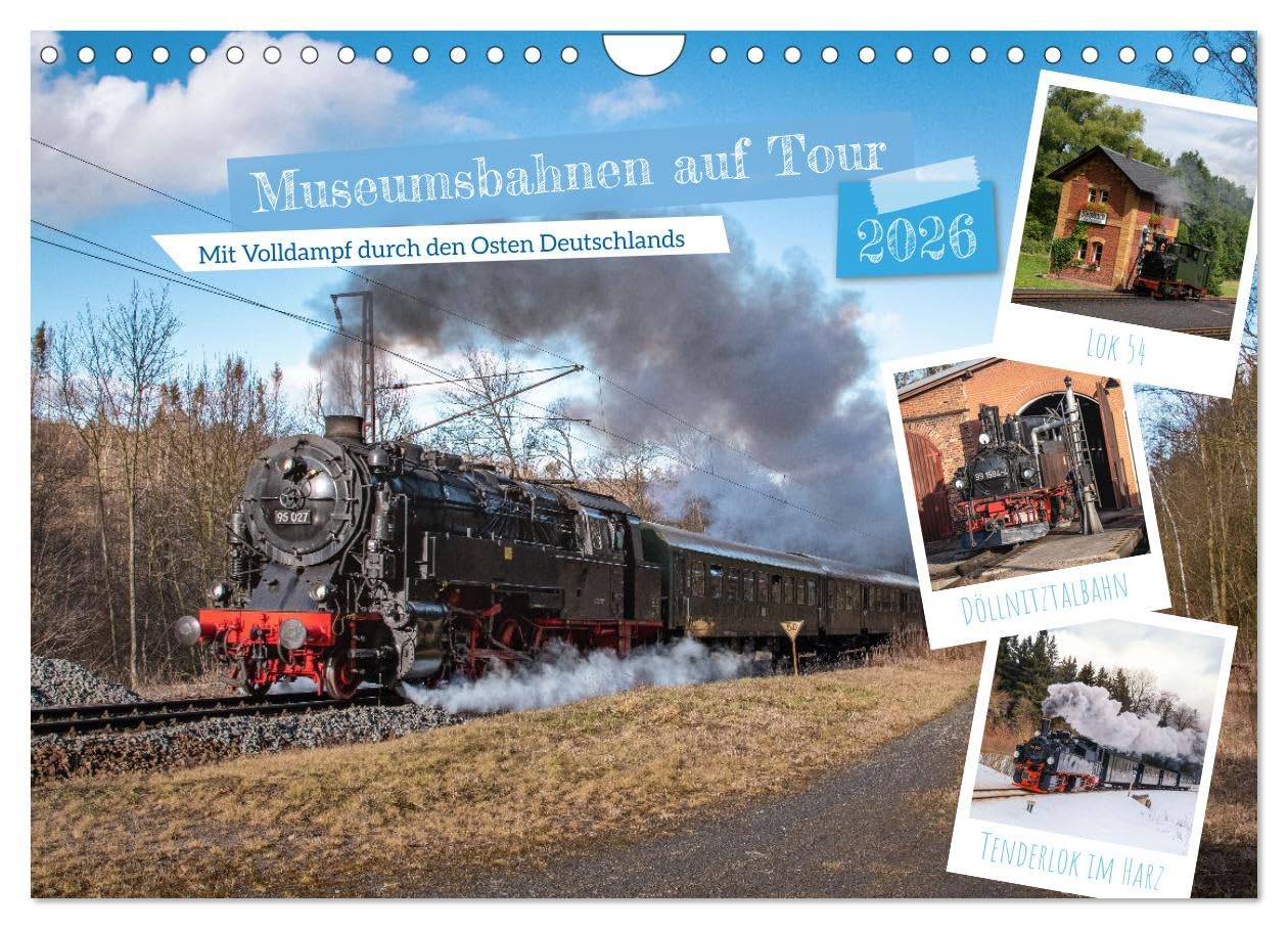 Museumsbahnen auf Tour (Wandkalender 2026 DIN A4 quer), CALVENDO Monatskalender Travel Guides