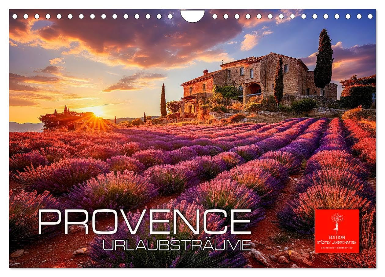 Provence Urlaubsträume (Wandkalender 2026 DIN A4 quer), CALVENDO Monatskalender Living & Furnishing
