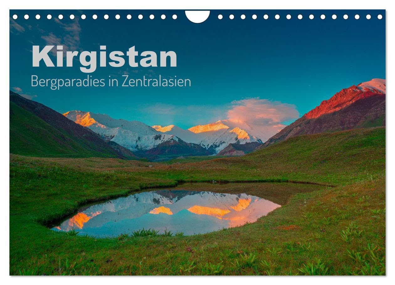 Kirgistan Bergparadies in Zentralasien (Wandkalender 2026 DIN A4 quer), CALVENDO Monatskalender Leisure, Home & Garden