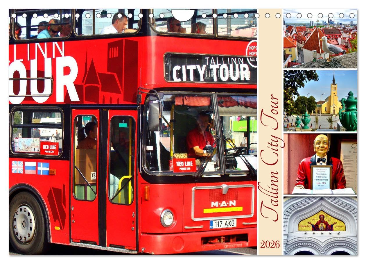 Tallinn City Tour (Wandkalender 2026 DIN A4 quer), CALVENDO Monatskalender Calendars