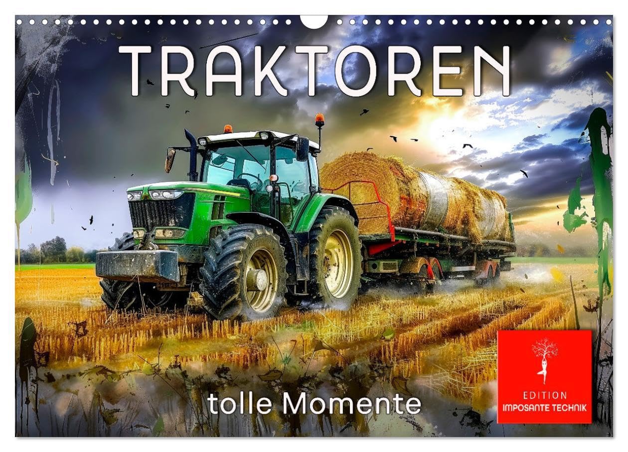 Traktoren - tolle Momente (Wandkalender 2026 DIN A3 quer), CALVENDO Monatskalender: Kraftprotze in Aktion (CALVENDO Technologie) Contemporary literature