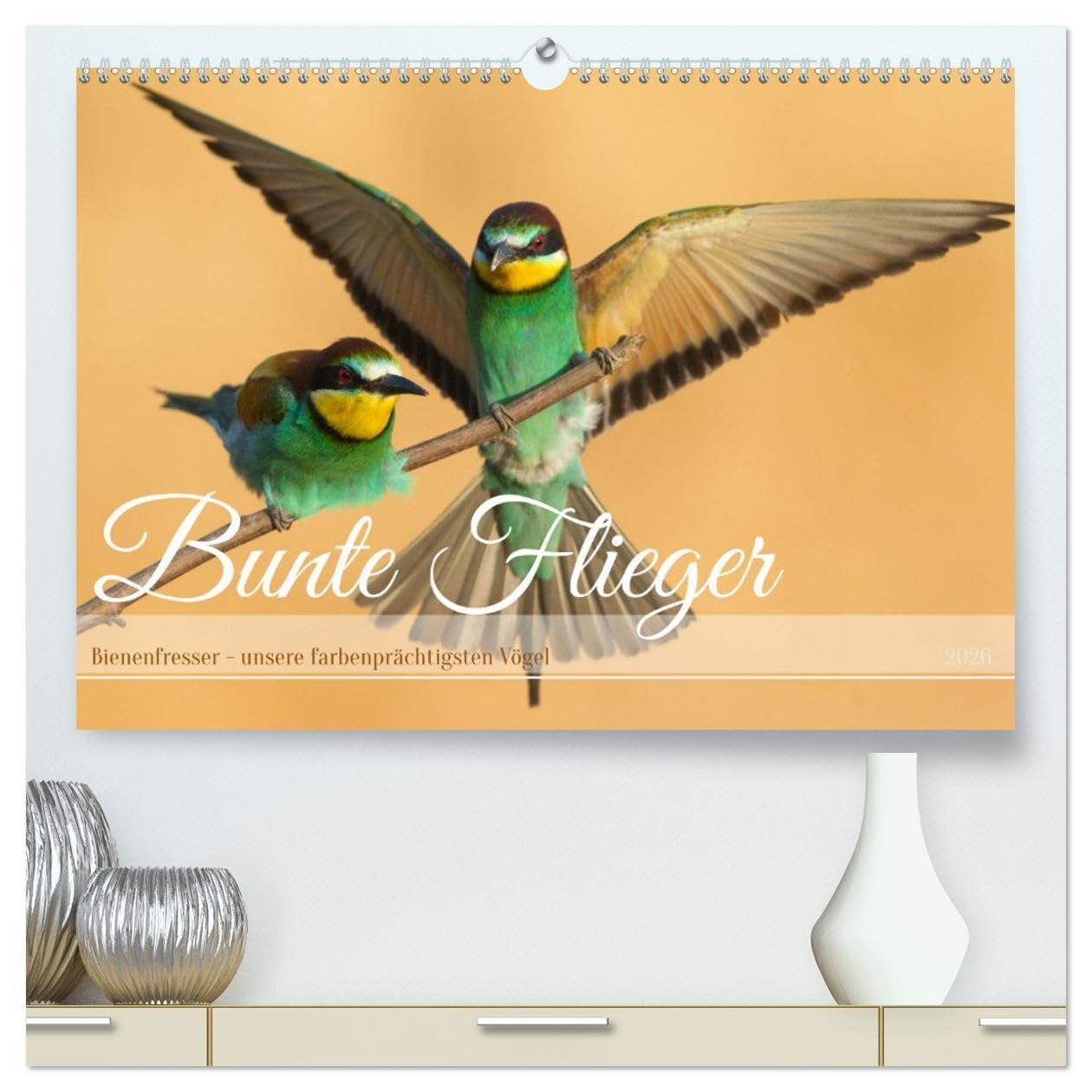 Bunte Flieger (hochwertiger Premium Wandkalender 2026 DIN A2 quer), Kunstdruck in Hochglanz: Farbenprächtige Vögel in unterschiedlichen Szenen (CALVENDO Tiere) Natural Sciences