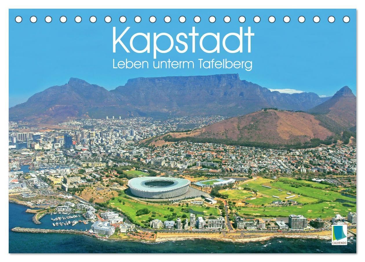 Kapstadt: Leben unterm Tafelberg (Tischkalender 2026 DIN A5 quer), CALVENDO Monatskalender: Südafrikas Metropole am Kap der guten Hoffnung (CALVENDO Orte) Leisure, Home & Garden