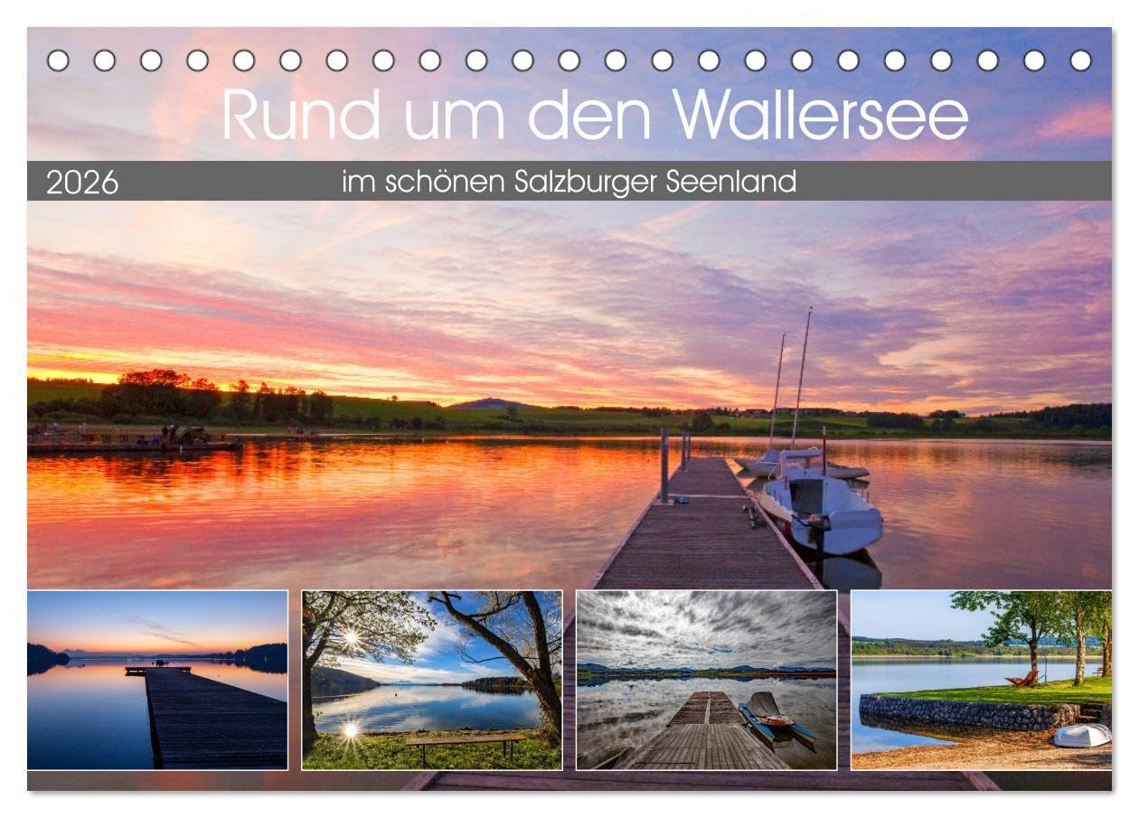 Rund um den Wallersee (Tischkalender 2026 DIN A5 quer), CALVENDO Monatskalender: Wunderschöne Impressionen vom Wallersee im Salzburger Seenland (CALVENDO Natur) Living & Furnishing