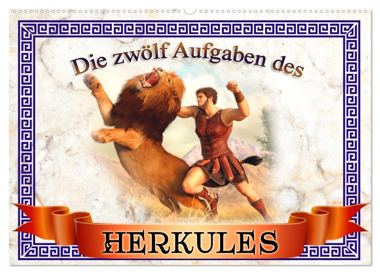 Die zwölf Aufgaben des Herkules (Wandkalender 2026 DIN A2 quer), CALVENDO Monatskalender: Die Heldentaten einer antiken Legende - Herkules. (CALVENDO Kunst) Film, Art & Culture