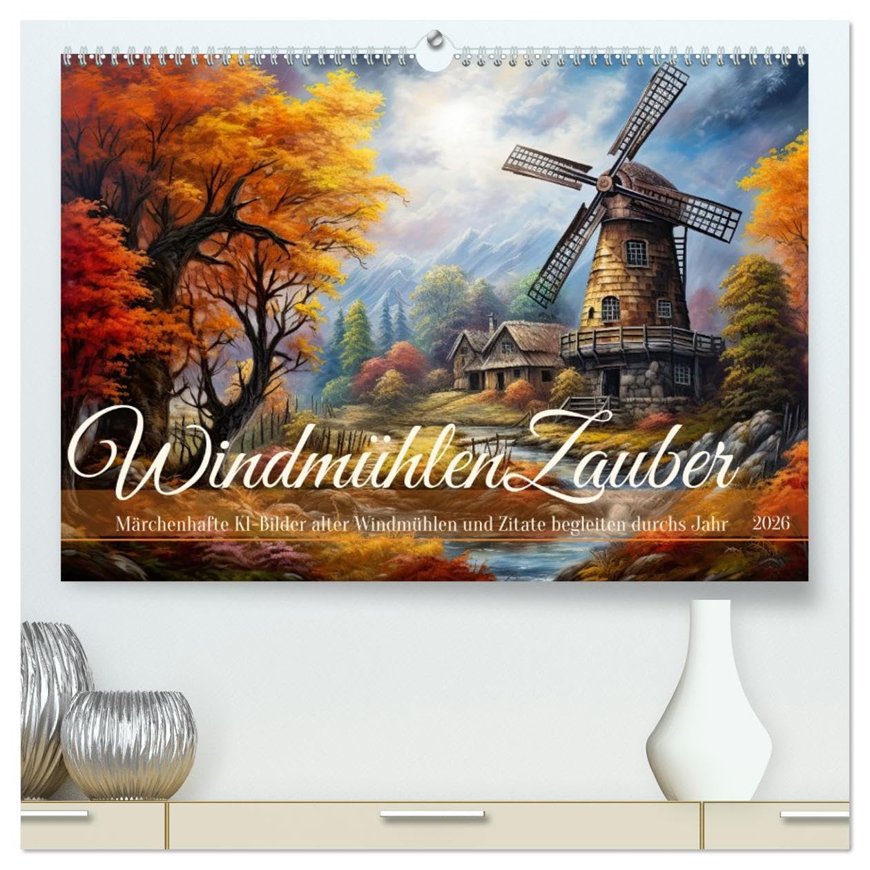 Windmühlenzauber (hochwertiger Premium Wandkalender 2026 DIN A2 quer), Kunstdruck in Hochglanz Social Sciences