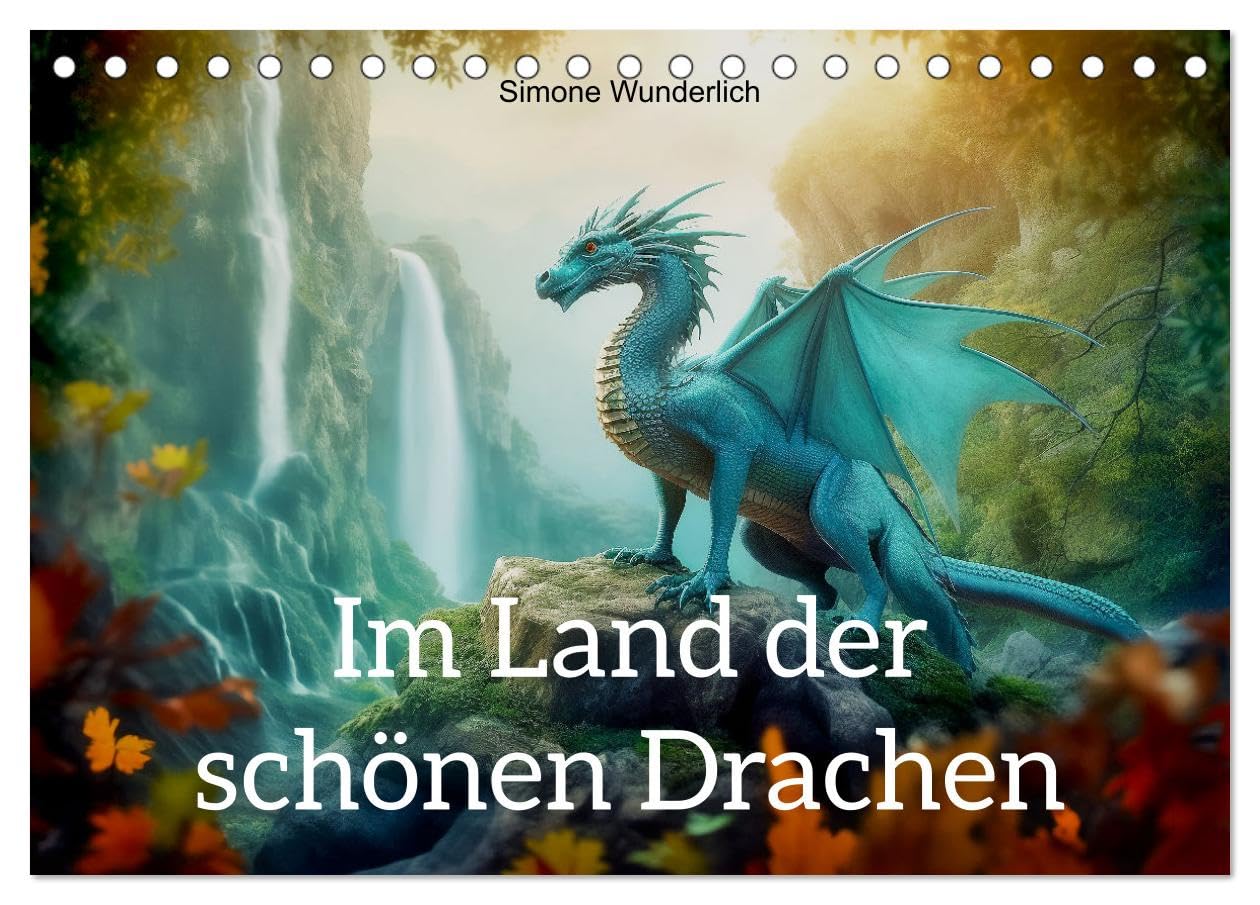 Im Land der schönen Drachen (Tischkalender 2026 DIN A5 quer), CALVENDO Monatskalender Leisure, Home & Garden