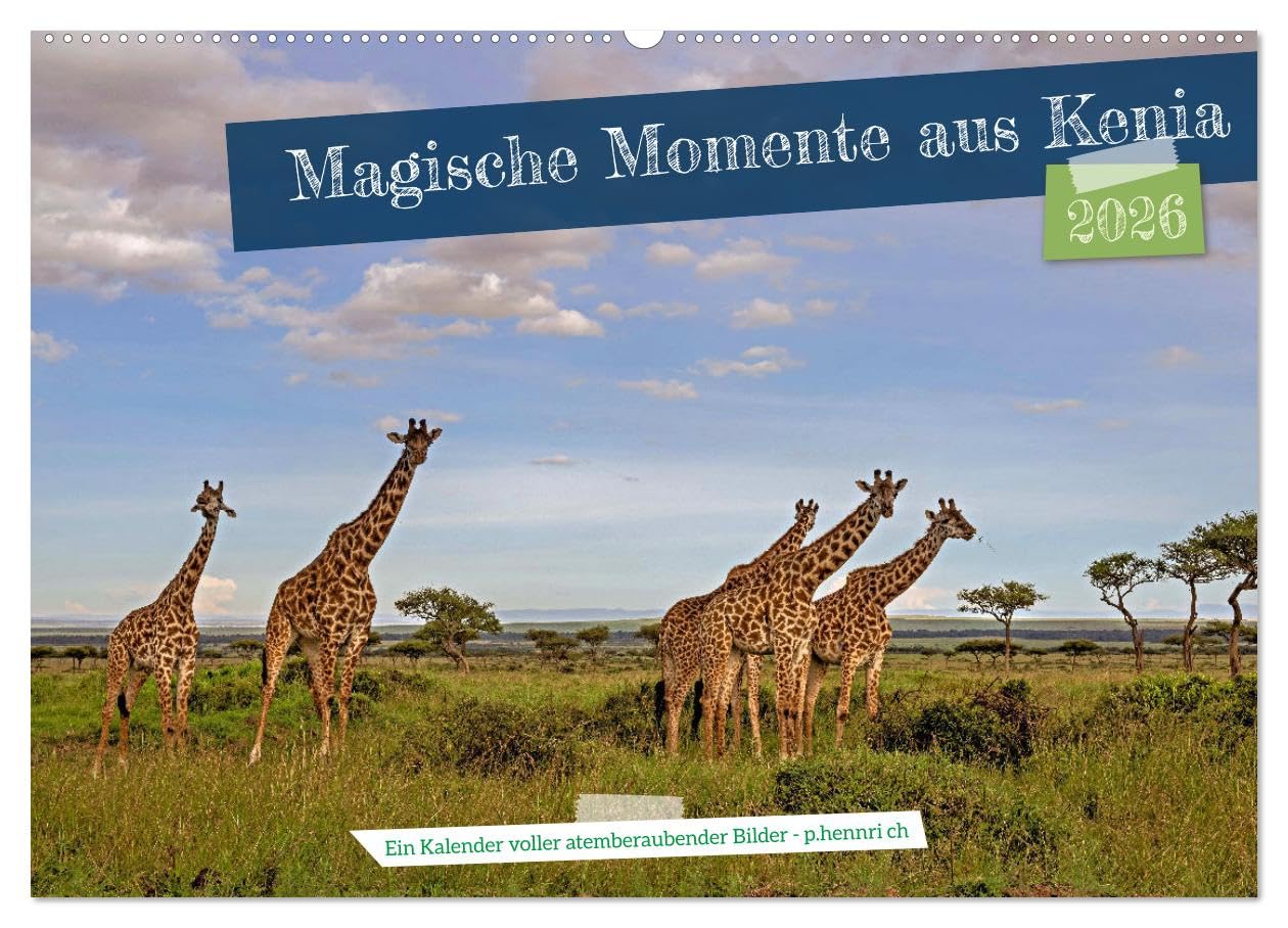 Magische Momente aus Kenia (Wandkalender 2026 DIN A2 quer), CALVENDO Monatskalender Natural Sciences