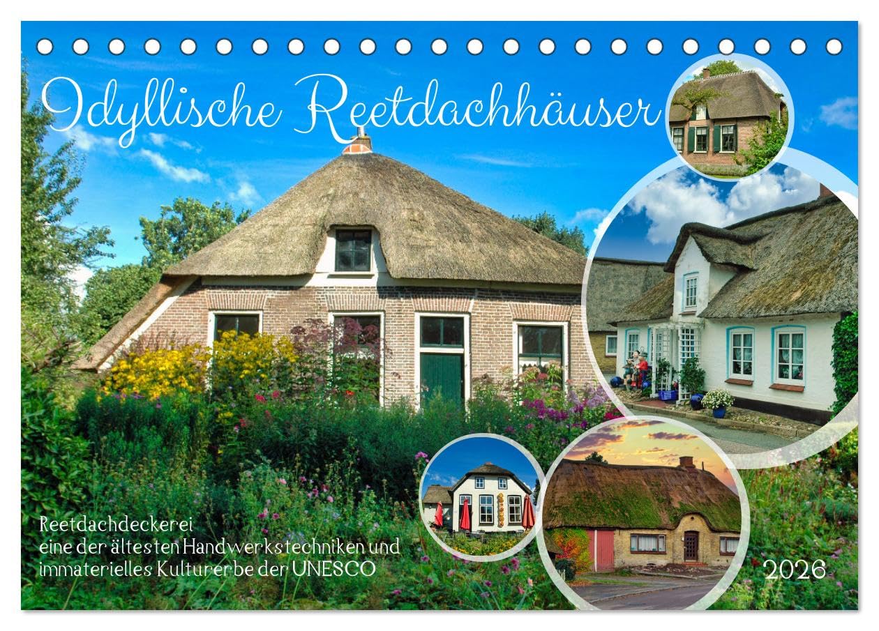 Idyllische Reetdachhäuser (Tischkalender 2026 DIN A5 quer), CALVENDO Monatskalender Film, Art & Culture