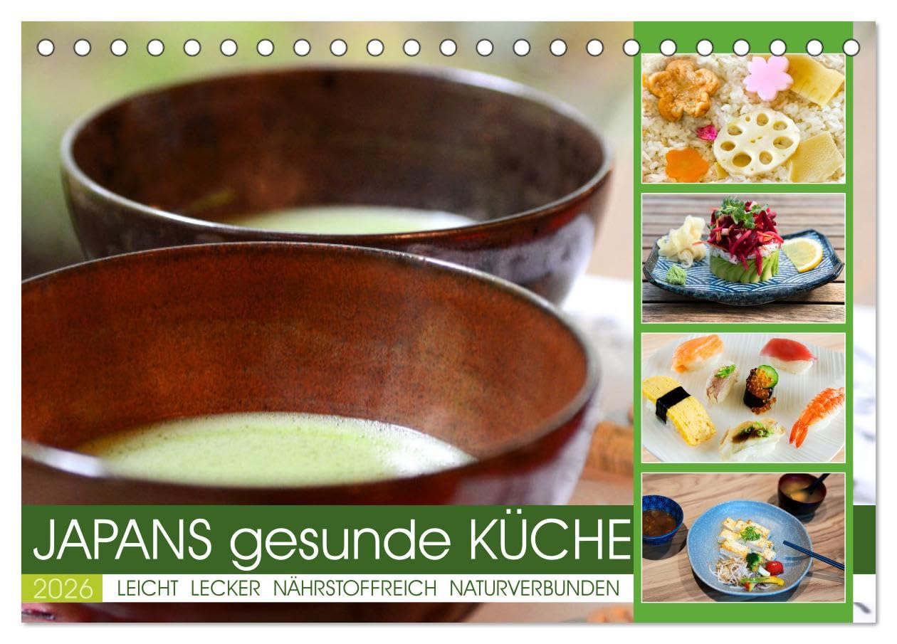 Japans gesunde Küche (Tischkalender 2026 DIN A5 quer), CALVENDO Monatskalender Leisure, Home & Garden