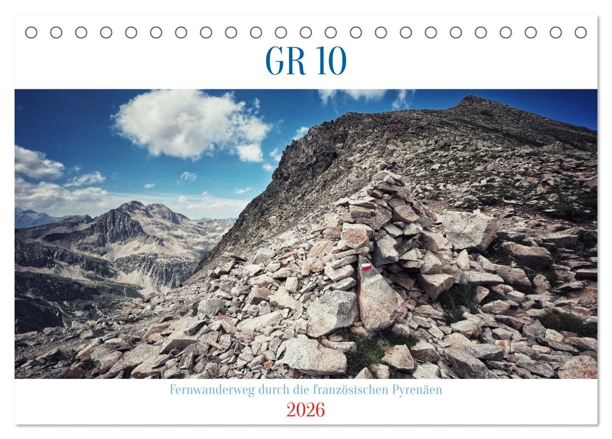 GR 10 Fernwanderweg durch die französischen Pyrenäen (Tischkalender 2026 DIN A5 quer), CALVENDO Monatskalender Leisure, Home & Garden