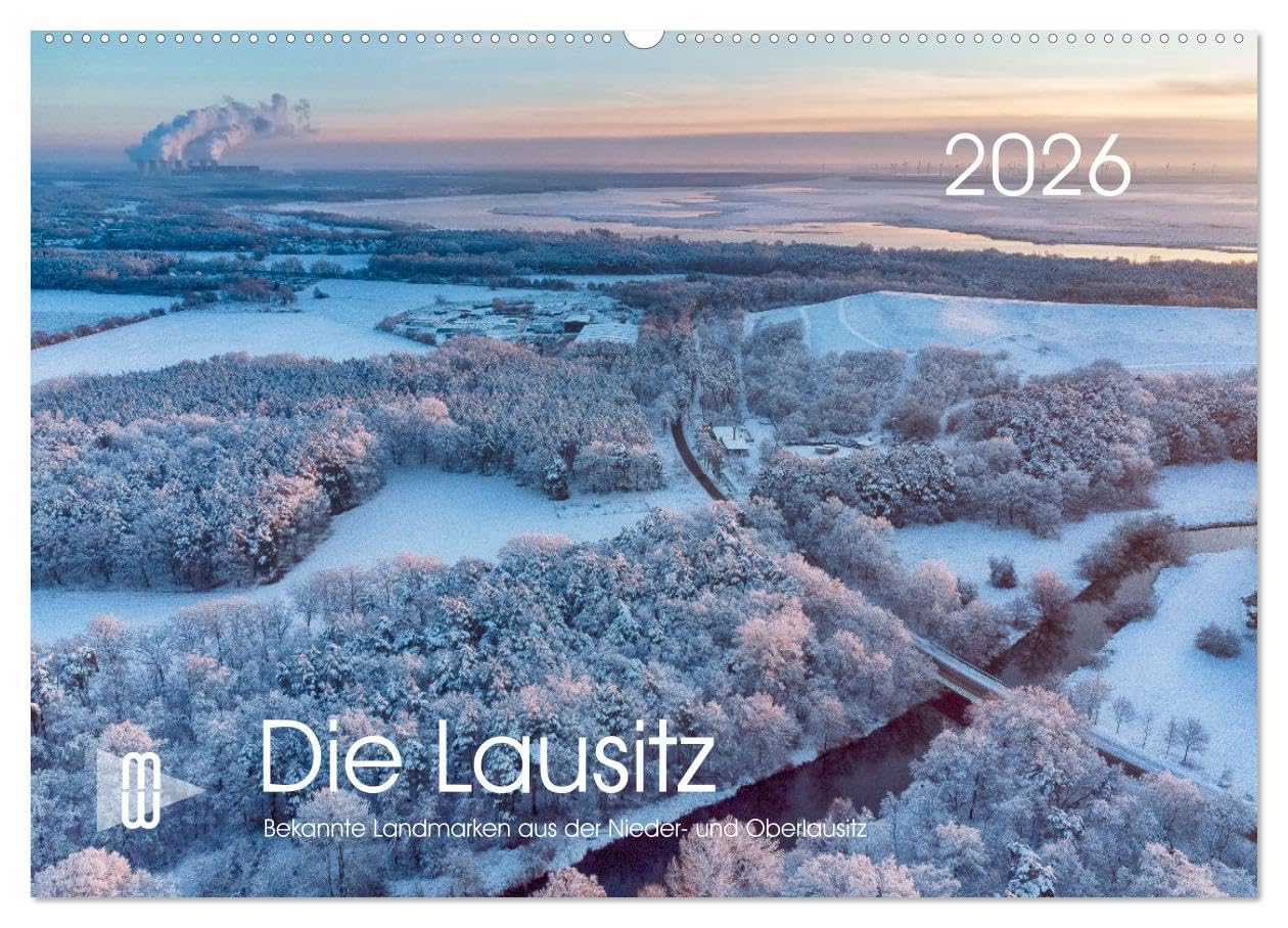 Die Lausitz - Region im Wandel (Wandkalender 2026 DIN A2 quer), CALVENDO Monatskalender Leisure, Home & Garden