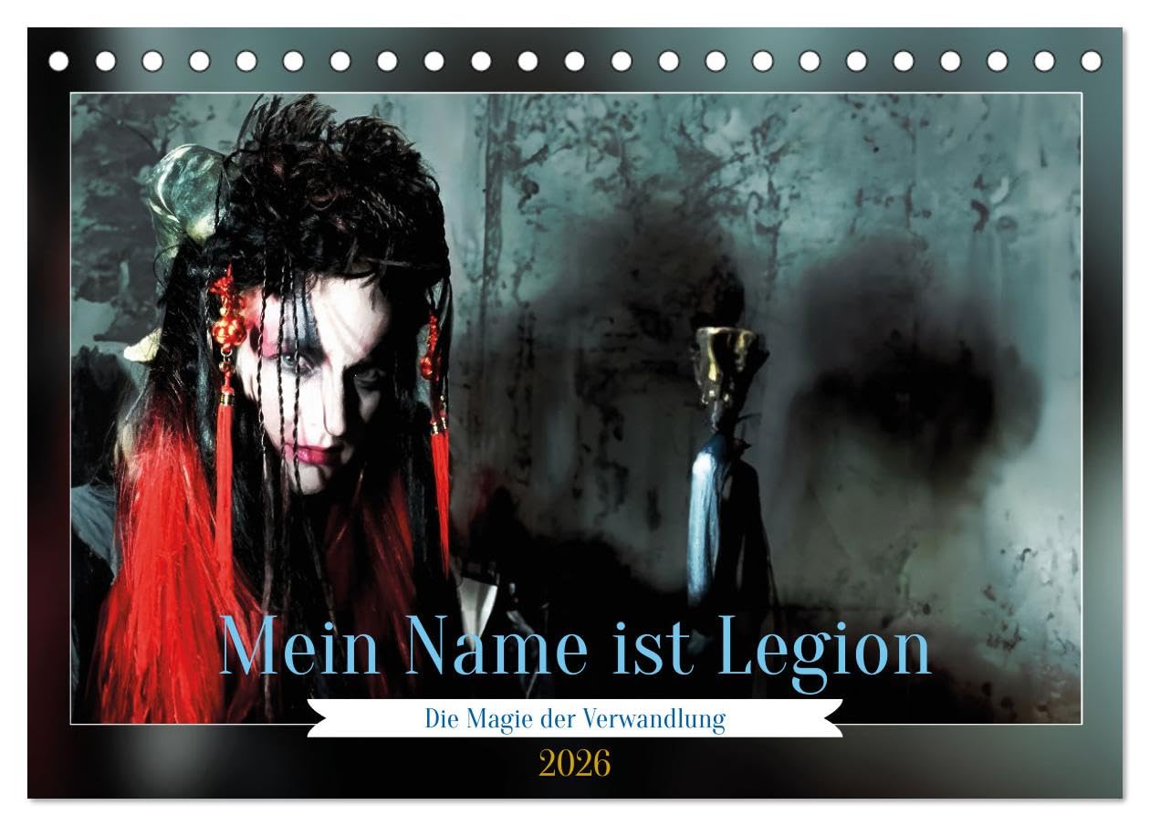 Die Magie der Verwandlung (Tischkalender 2026 DIN A5 quer), CALVENDO Monatskalender Social Sciences