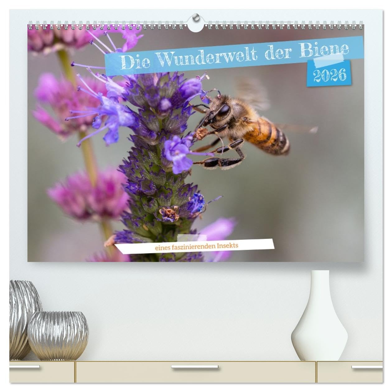 Die Wunderwelt der Biene (hochwertiger Premium Wandkalender 2026 DIN A2 quer), Kunstdruck in Hochglanz Natural Sciences