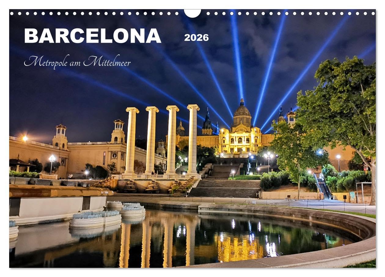 BARCELONA - Metropole am Mittelmeer (Wandkalender 2026 DIN A3 quer), CALVENDO Monatskalender Social Sciences