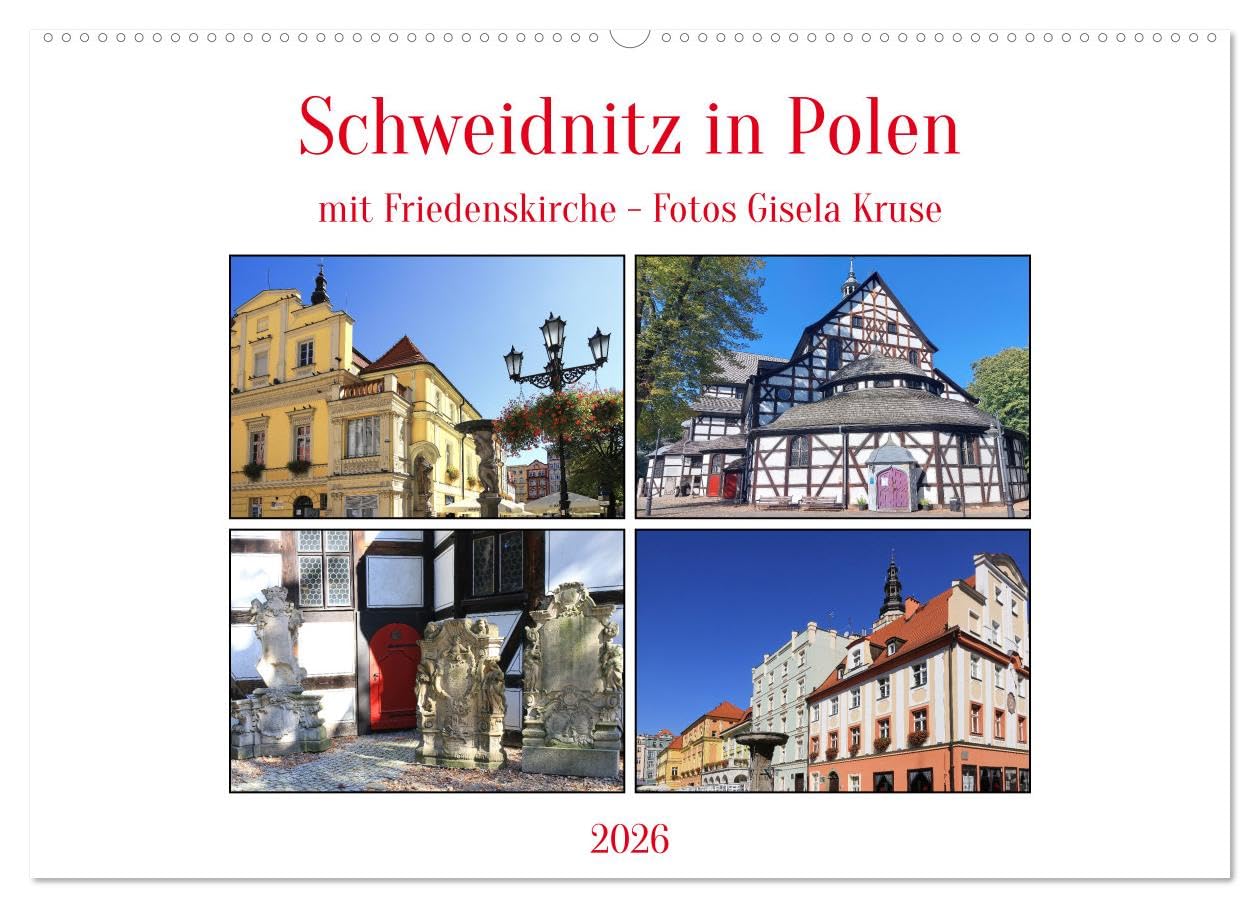 Schweidnitz in Polen mit Friedenskirche (Wandkalender 2026 DIN A2 quer), CALVENDO Monatskalender Leisure, Home & Garden