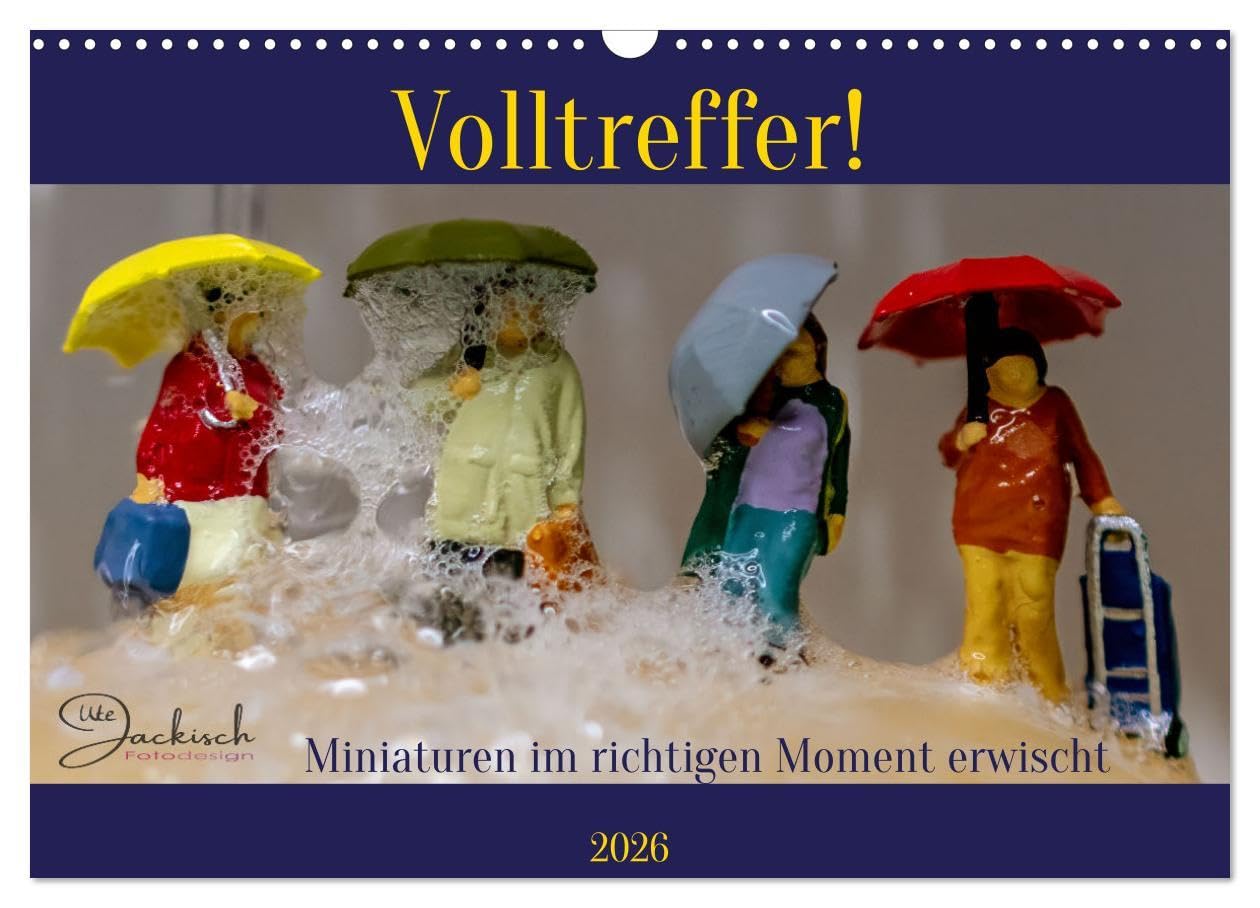 Volltreffer! (Wandkalender 2026 DIN A3 quer), CALVENDO Monatskalender: Miniaturen erobern die Welt - durch die Größenunterschiede ergeben sich interessante neue Sichtweisen. (CALVENDO Hobbys) Photography