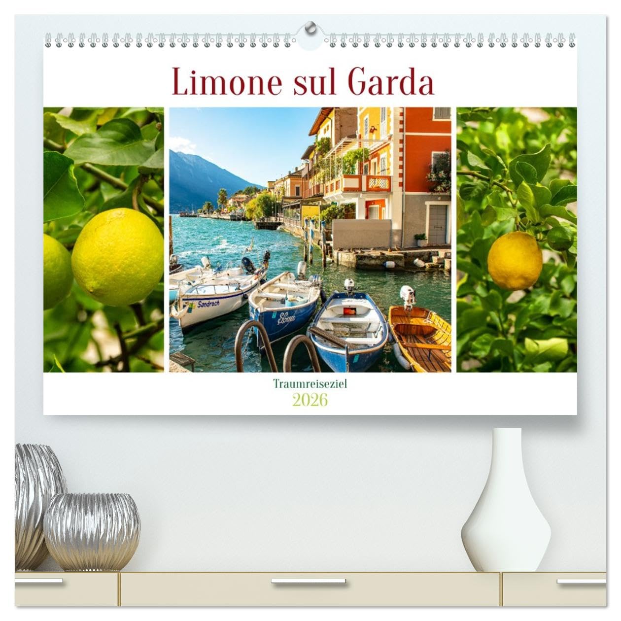 Limone sul Garda - Traumreiseziel (hochwertiger Premium Wandkalender 2026 DIN A2 quer), Kunstdruck in Hochglanz Social Sciences