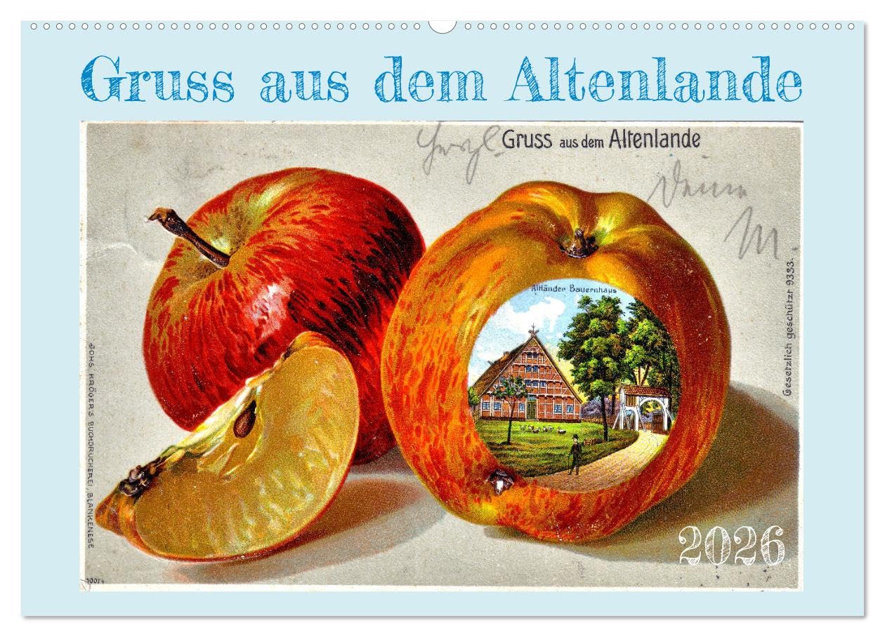 Gruss aus dem Altenlande (Wandkalender 2026 DIN A2 quer), CALVENDO Monatskalender Leisure, Home & Garden