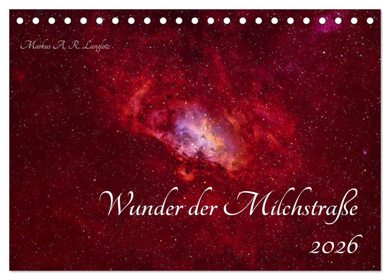 Wunder der Milchstraße (Tischkalender 2026 DIN A5 quer), CALVENDO Monatskalender Religion & Esotericism