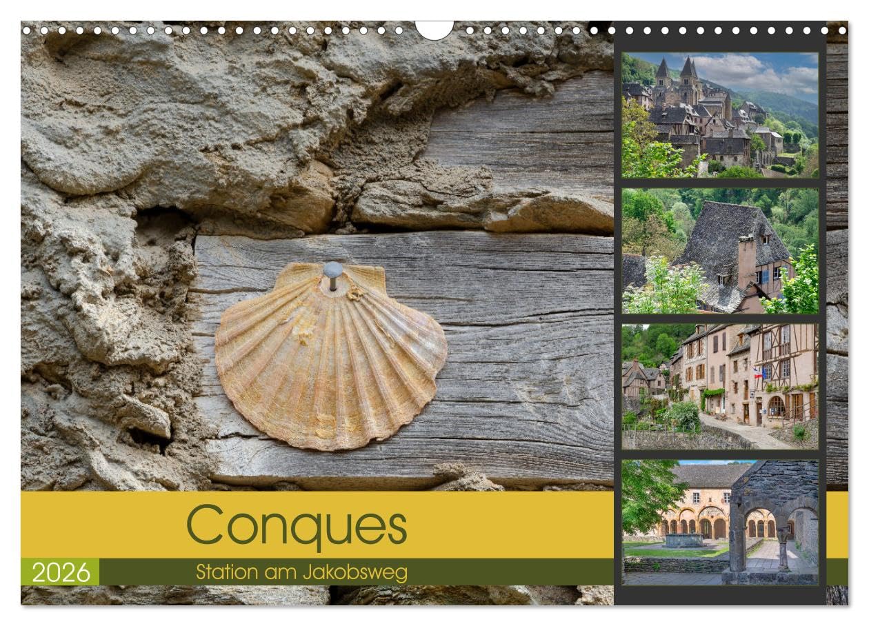 Conques ist eine wichtige Station am französischen Jakobsweg (Wandkalender 2026 DIN A3 quer), CALVENDO Monatskalender Business & Technology