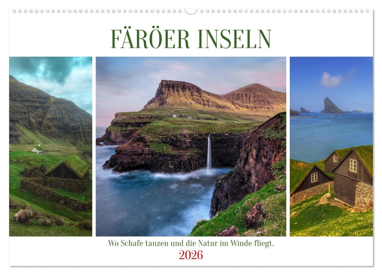Färöer Inseln - Wo Schafe tanzen und die Natur im Winde fliegt (Wandkalender 2026 DIN A2 quer), CALVENDO Monatskalender Leisure, Home & Garden