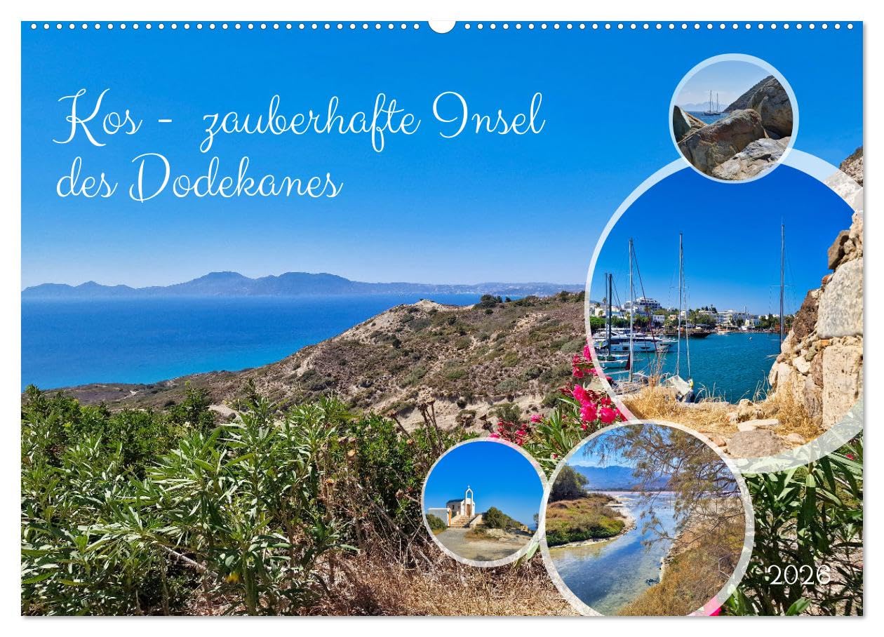 Kos - zauberhafte Insel des Dodekanes (Wandkalender 2026 DIN A2 quer), CALVENDO Monatskalender Leisure, Home & Garden