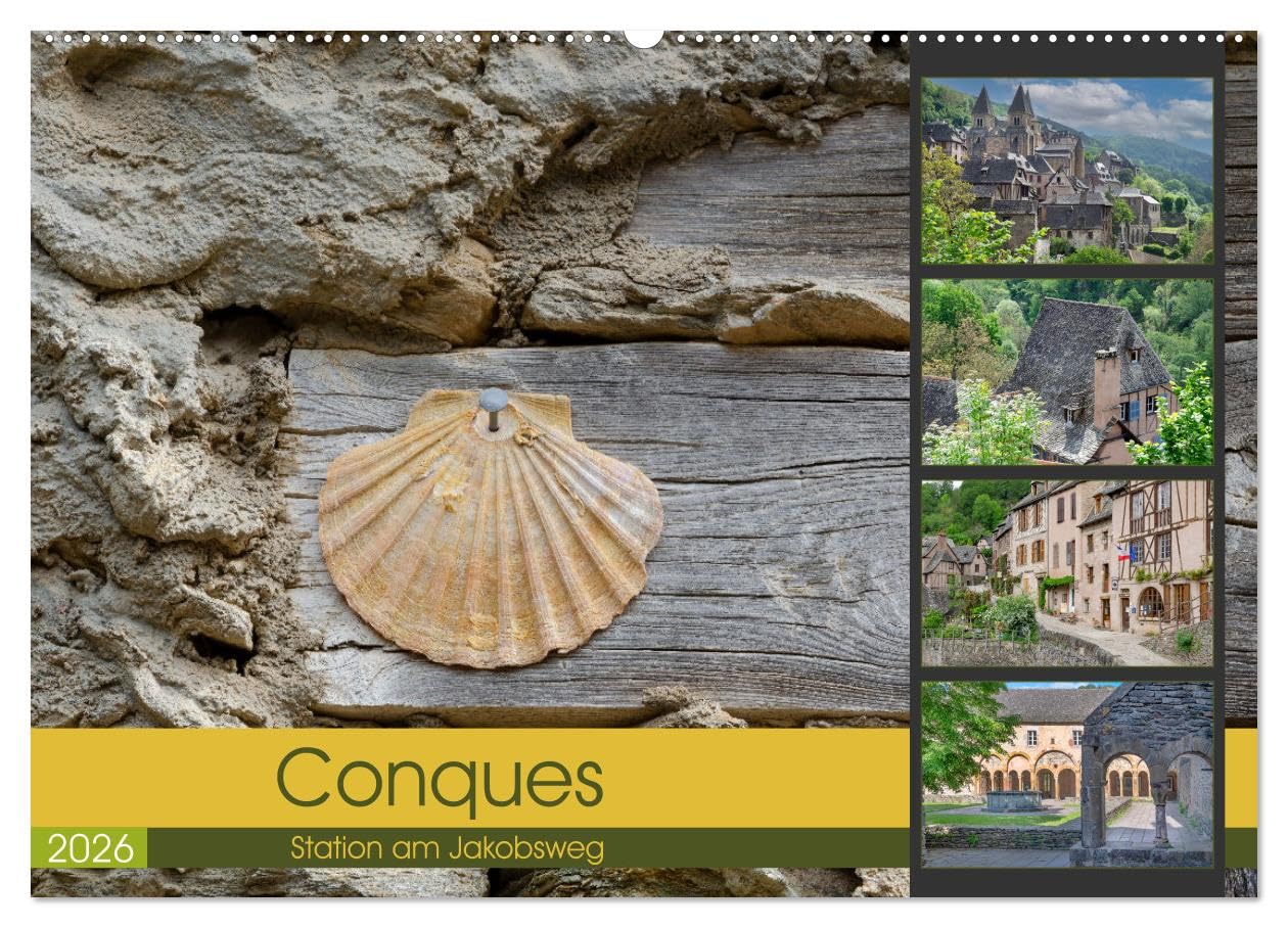 Conques ist eine wichtige Station am französischen Jakobsweg (Wandkalender 2026 DIN A2 quer), CALVENDO Monatskalender Business & Technology