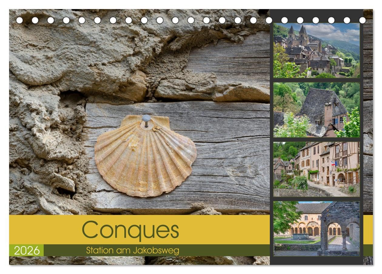 Conques ist eine wichtige Station am französischen Jakobsweg (Tischkalender 2026 DIN A5 quer), CALVENDO Monatskalender Business & Technology
