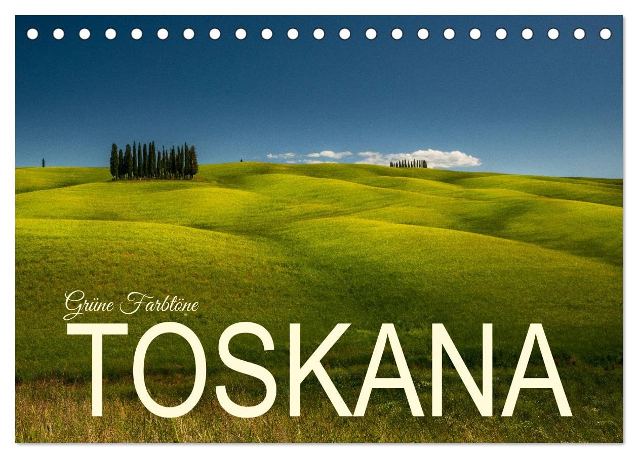Grüne Farbtöne Toskana (Tischkalender 2026 DIN A5 quer), CALVENDO Monatskalender Photography