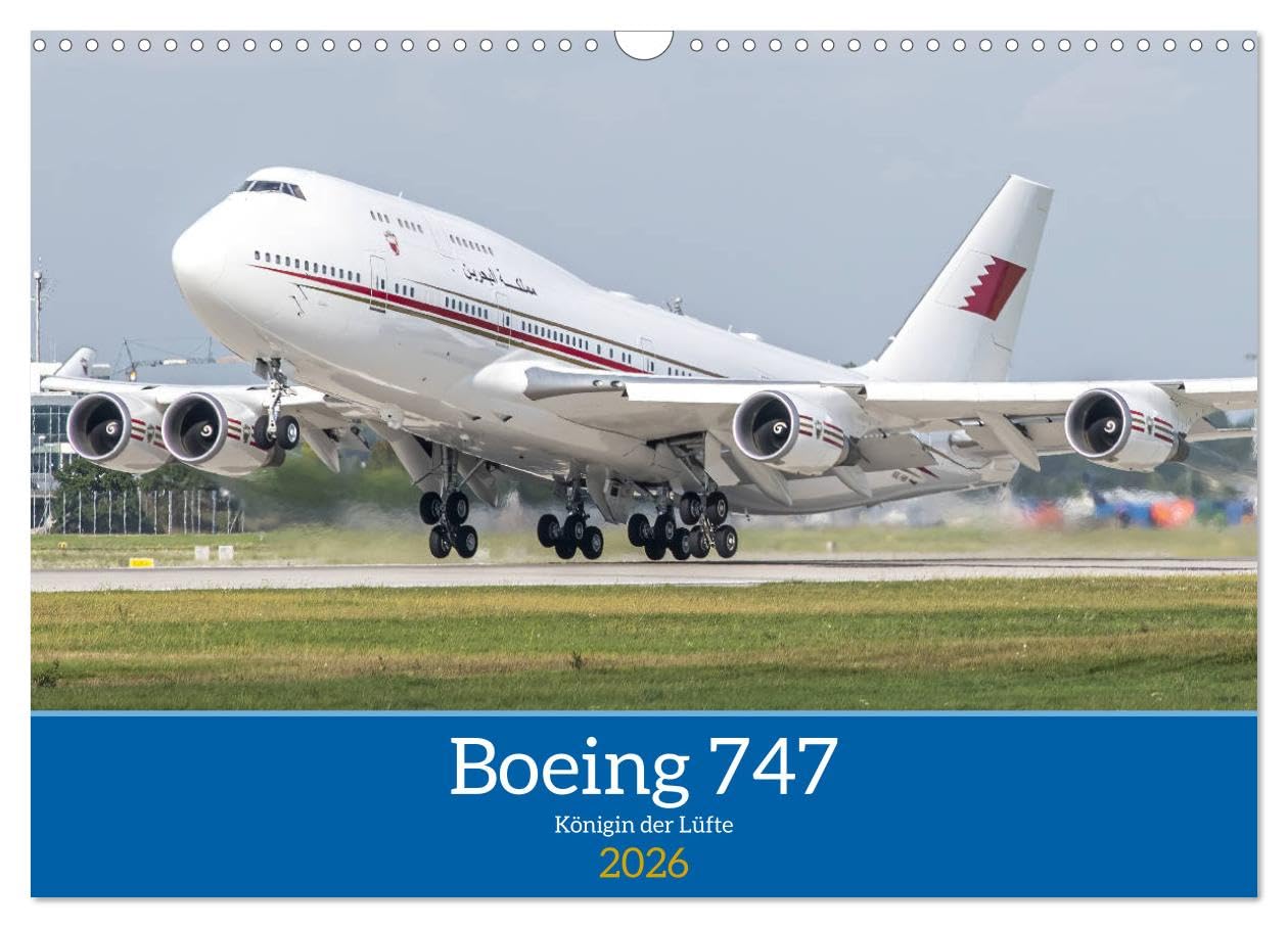 Boeing 747 Kalender (Wandkalender 2026 DIN A3 quer), CALVENDO Monatskalender Photography