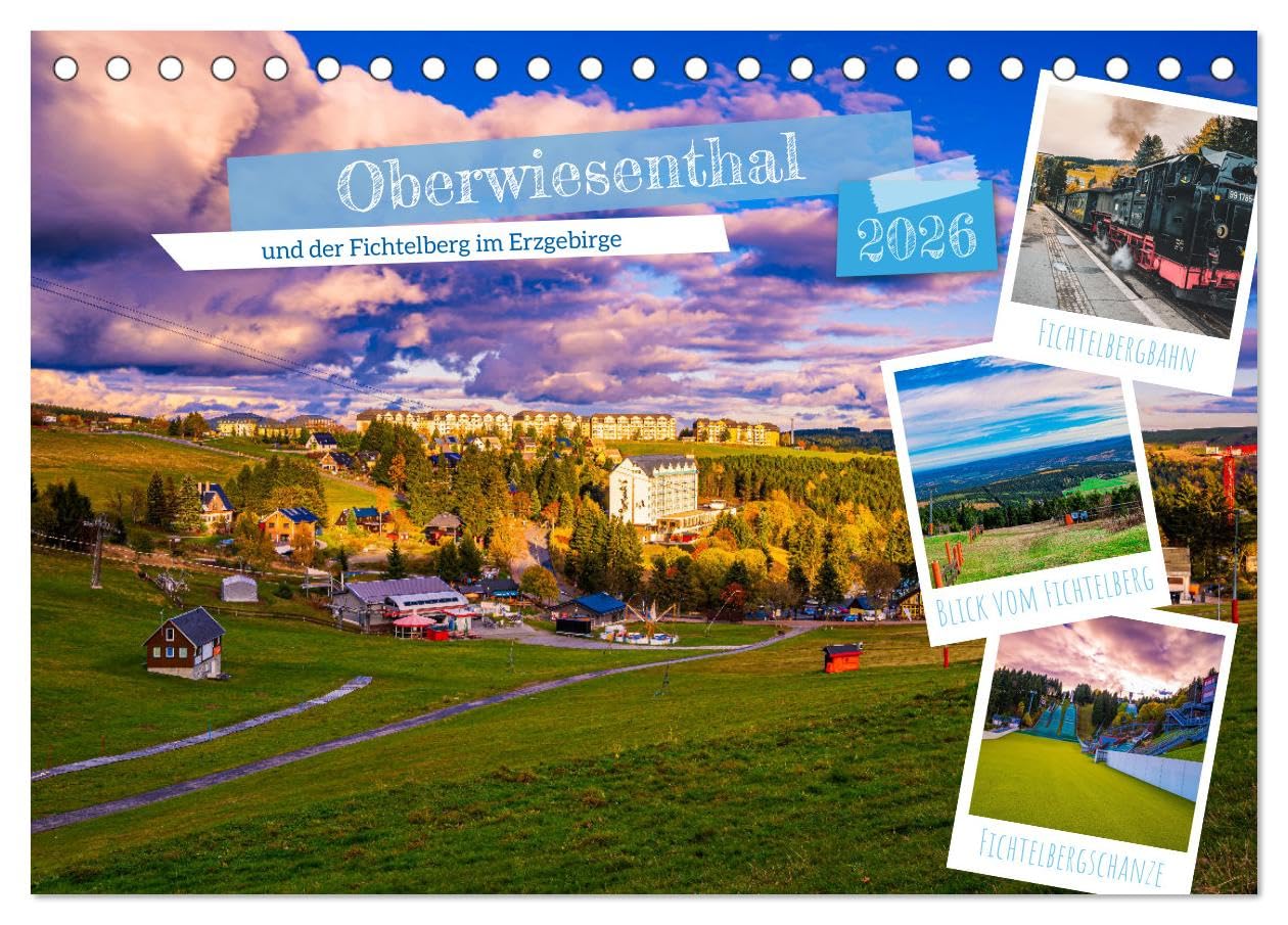 Oberwiesenthal und der Fichtelberg im Erzgebirge (Tischkalender 2026 DIN A5 quer), CALVENDO Monatskalender Film, Art & Culture