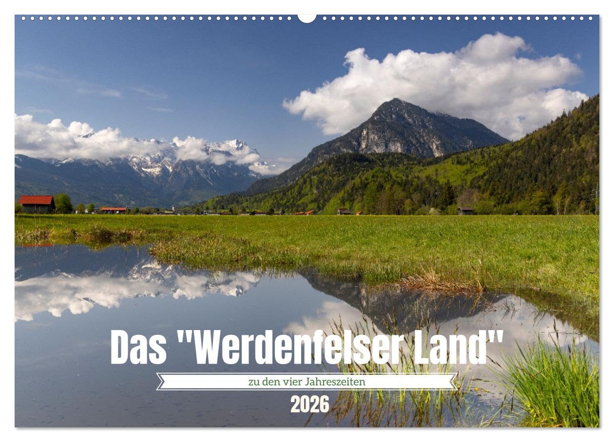 Werdenfelser Land (Wandkalender 2026 DIN A2 quer), CALVENDO Monatskalender Leisure, Home & Garden