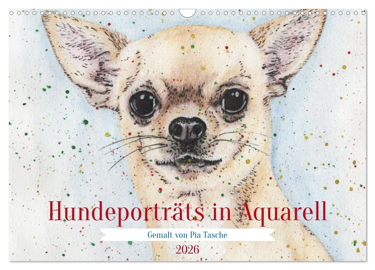 Hundeporträts in Aquarell (Wandkalender 2026 DIN A3 quer), CALVENDO Monatskalender Medicine
