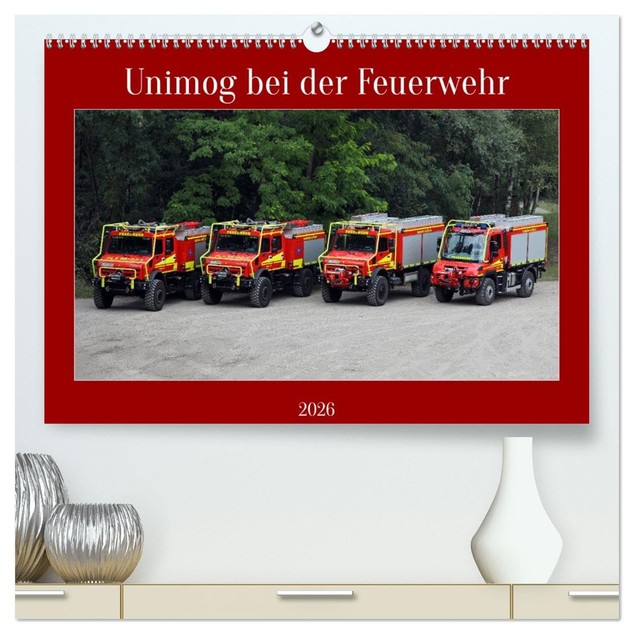 Unimog bei der Feuerwehr (hochwertiger Premium Wandkalender 2026 DIN A2 quer), Kunstdruck in Hochglanz Business & Technology
