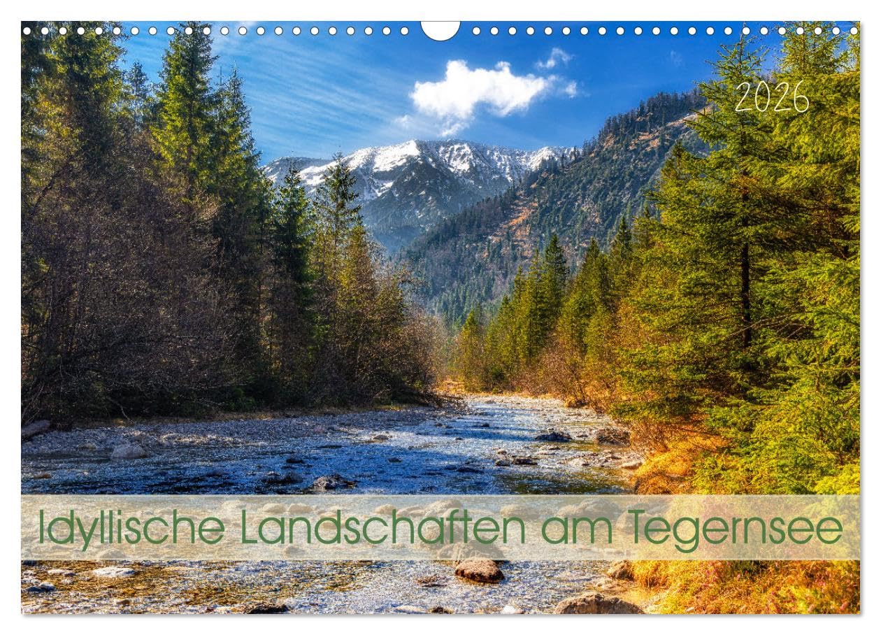 Idyllische Landschaften am Tegernsee (Wandkalender 2026 DIN A3 quer), CALVENDO Monatskalender Leisure, Home & Garden