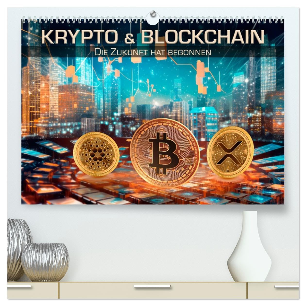 Krypto und Blockchain (hochwertiger Premium Wandkalender 2026 DIN A2 quer), Kunstdruck in Hochglanz Leisure, Home & Garden