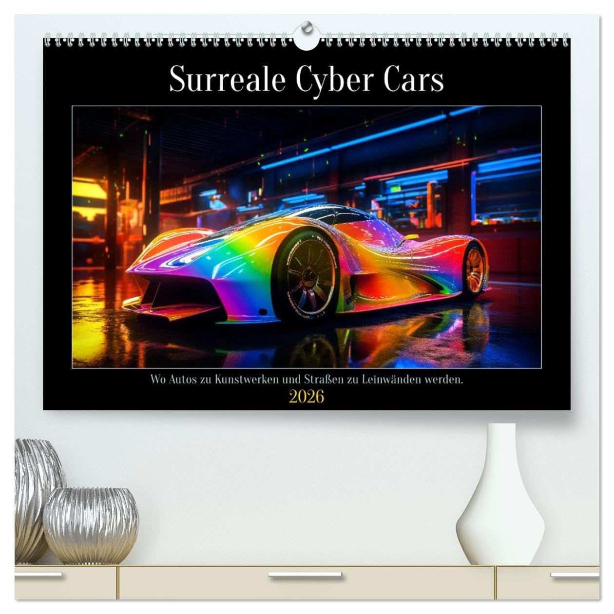 Surreale Cyber Cars (hochwertiger Premium Wandkalender 2026 DIN A2 quer), Kunstdruck in Hochglanz Business & Technology