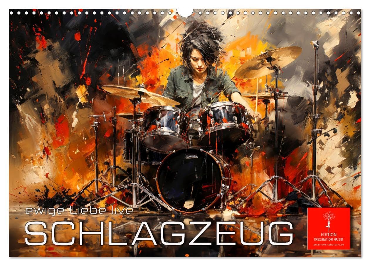 Schlagzeug ewige Liebe live (Wandkalender 2026 DIN A3 quer), CALVENDO Monatskalender Film, Art & Culture