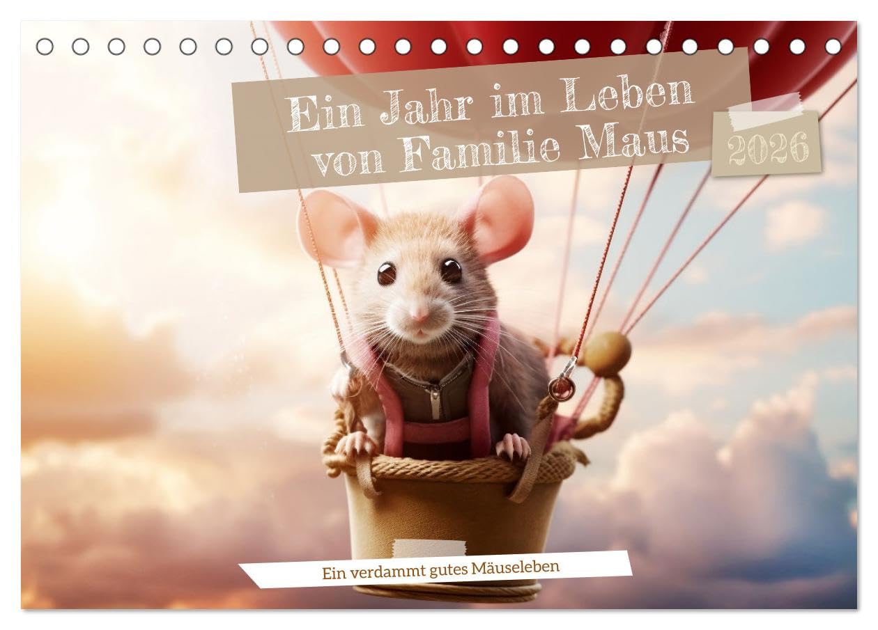 Ein Jahr im Leben von Familie Maus (Tischkalender 2026 DIN A5 quer), CALVENDO Monatskalender Natural Sciences