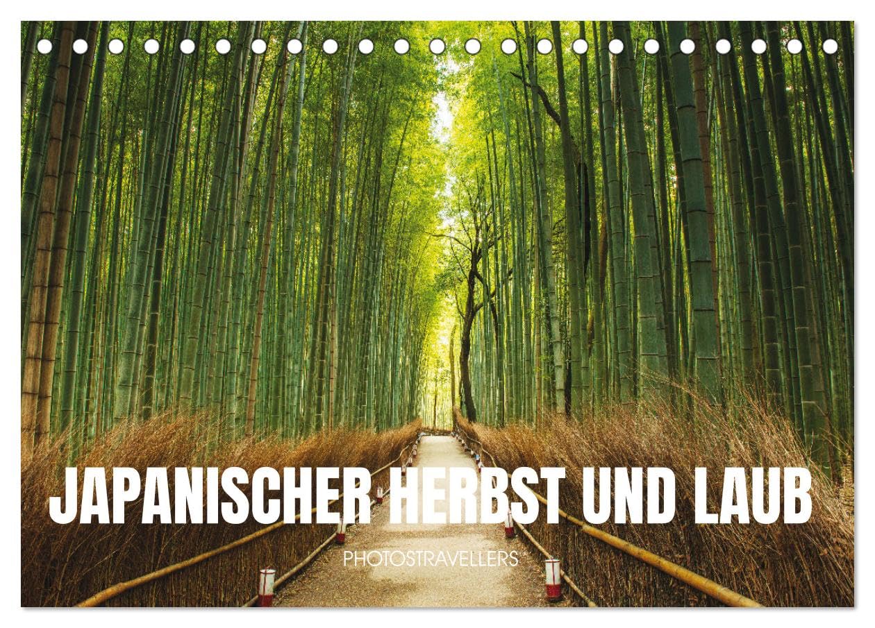 Japanischer Herbst und Laub (Tischkalender 2026 DIN A5 quer), CALVENDO Monatskalender Leisure, Home & Garden