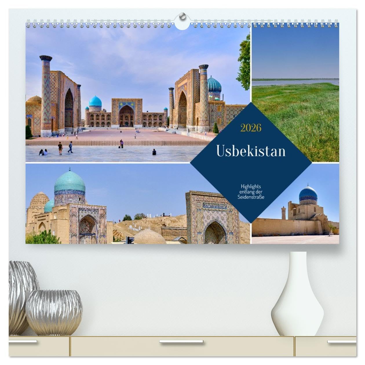 Zentralasien - Entlang der alten Seidenstraße (hochwertiger Premium Wandkalender 2026 DIN A2 quer), Kunstdruck in Hochglanz Leisure, Home & Garden