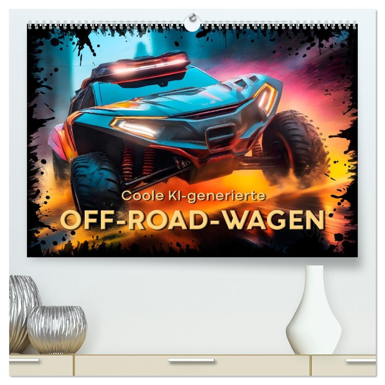 Coole KI-generierte OFF-ROAD-WAGEN (hochwertiger Premium Wandkalender 2026 DIN A2 quer), Kunstdruck in Hochglanz Leisure, Home & Garden