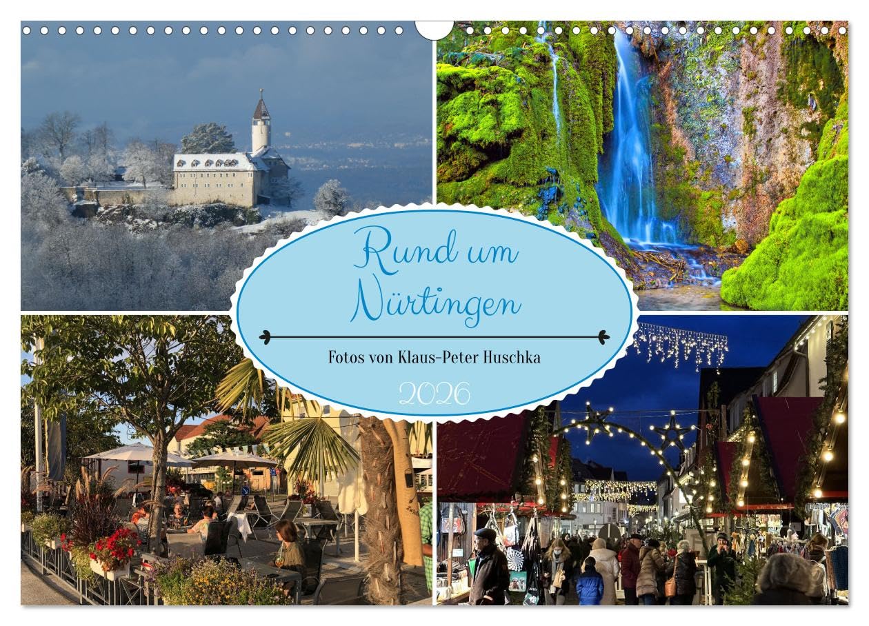 Rund um Nürtingen (Wandkalender 2026 DIN A3 quer), CALVENDO Monatskalender Calendars
