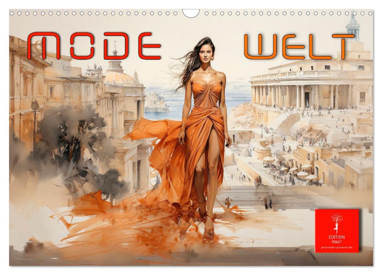 Mode Welt (Wandkalender 2026 DIN A3 quer), CALVENDO Monatskalender Film, Art & Culture