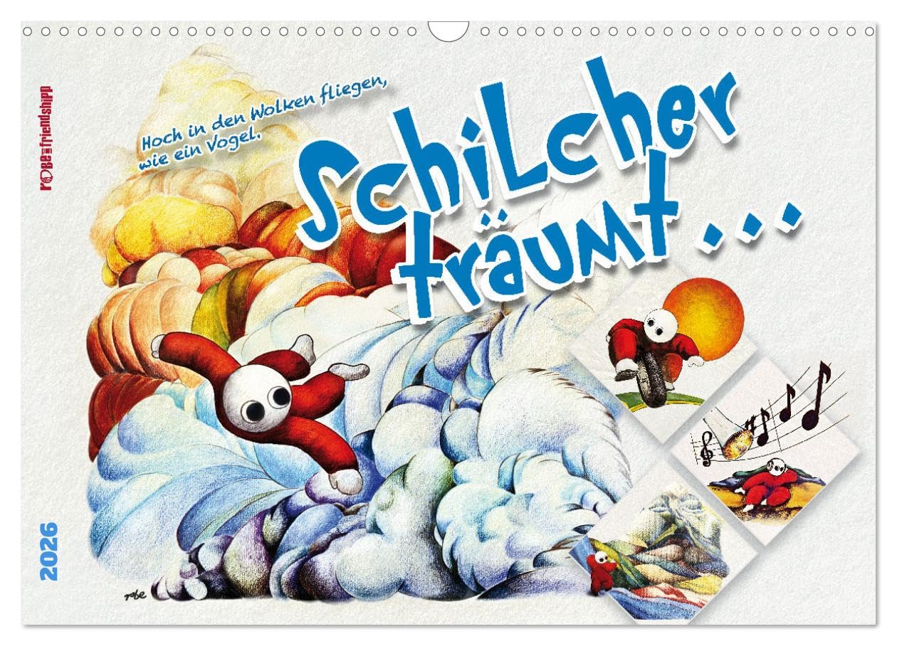 Schilcher träumt ... (Wandkalender 2026 DIN A3 quer), CALVENDO Monatskalender Film, Art & Culture