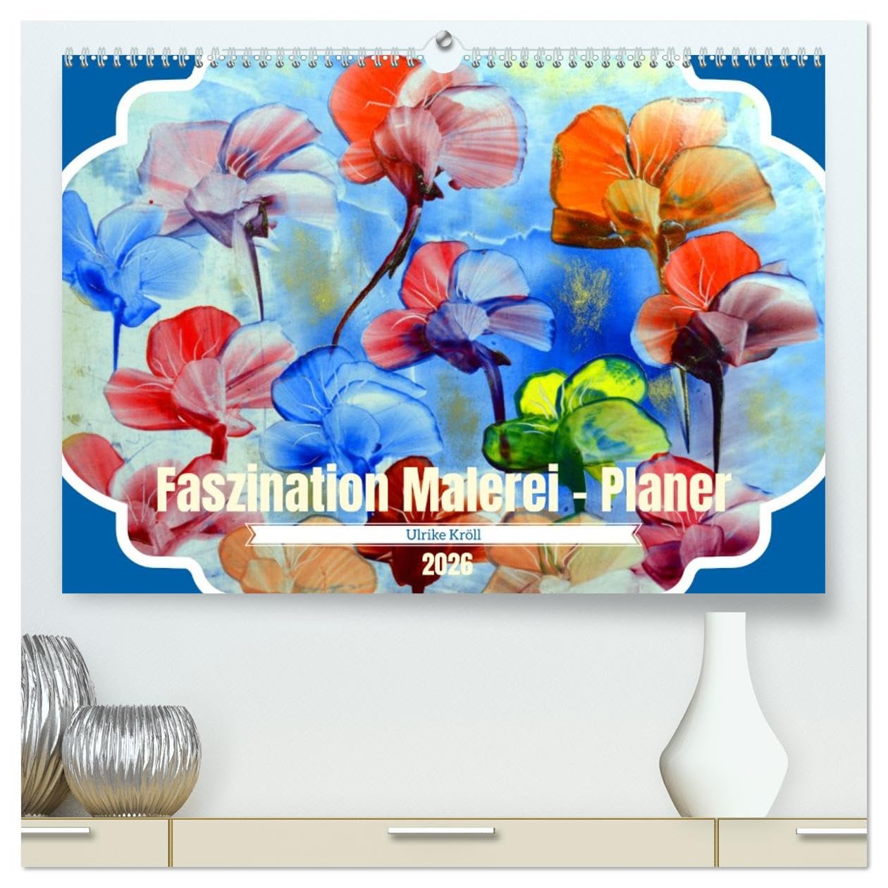Faszination Malerei - Planer (hochwertiger Premium Wandkalender 2026 DIN A2 quer), Kunstdruck in Hochglanz Film, Art & Culture