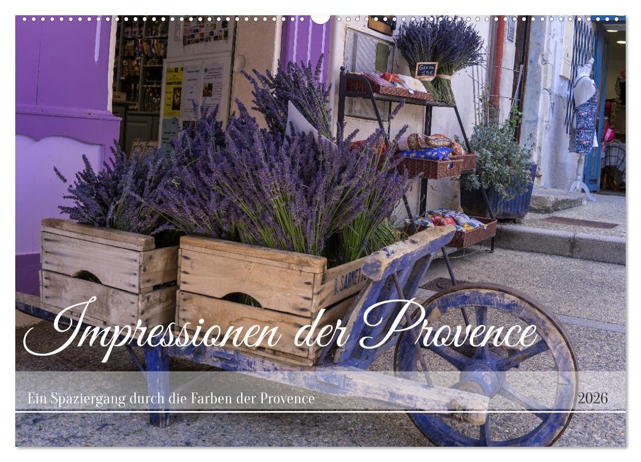 Impressionen der Provence (Wandkalender 2026 DIN A2 quer), CALVENDO Monatskalender Calendars